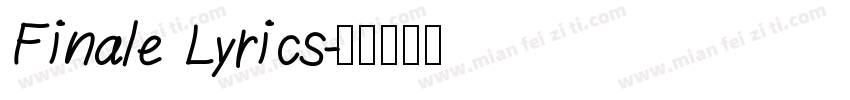 Finale Lyrics字体转换